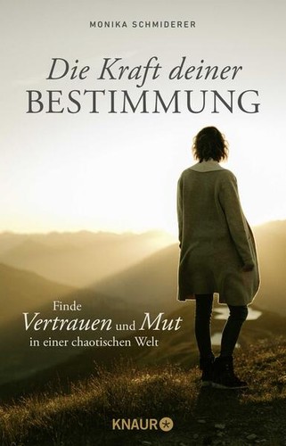 Die kraft deiner bestimmung - die,